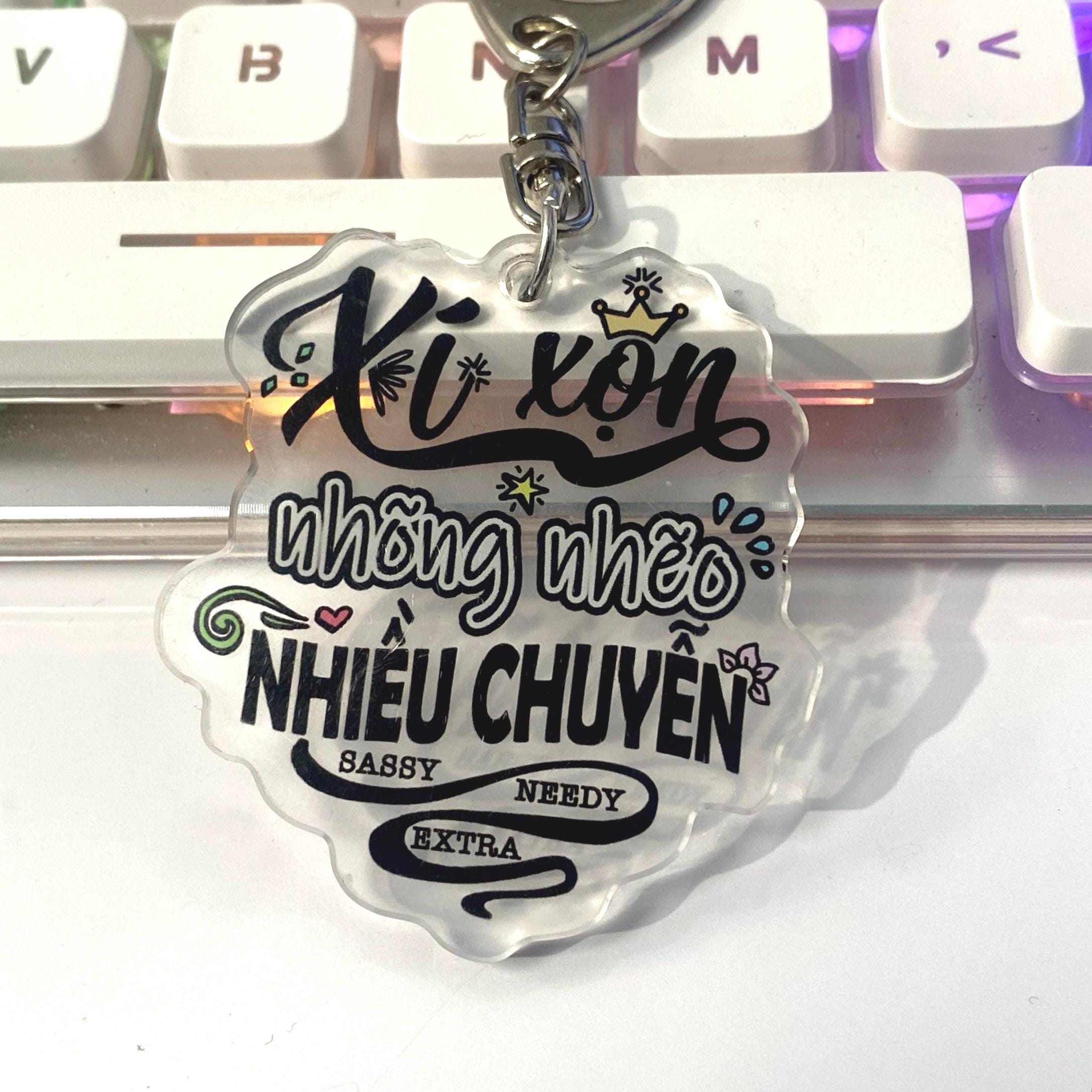 Acrylic Vietnamese Sassy Common Phrases Extra Calligraphy Cute Keychain